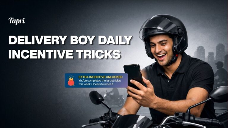 Delivery Boy Daily Incentive Tricks